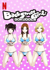 Back Street Girls -GOKUDOLS-