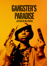 Gangster's Paradise: Jerusalema